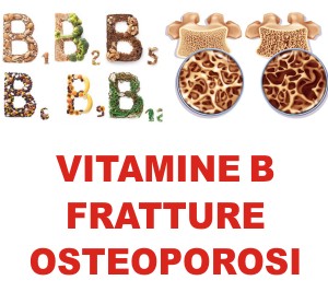 vitamine_b_fratture_osteoporosi_densita_minerale_ossea